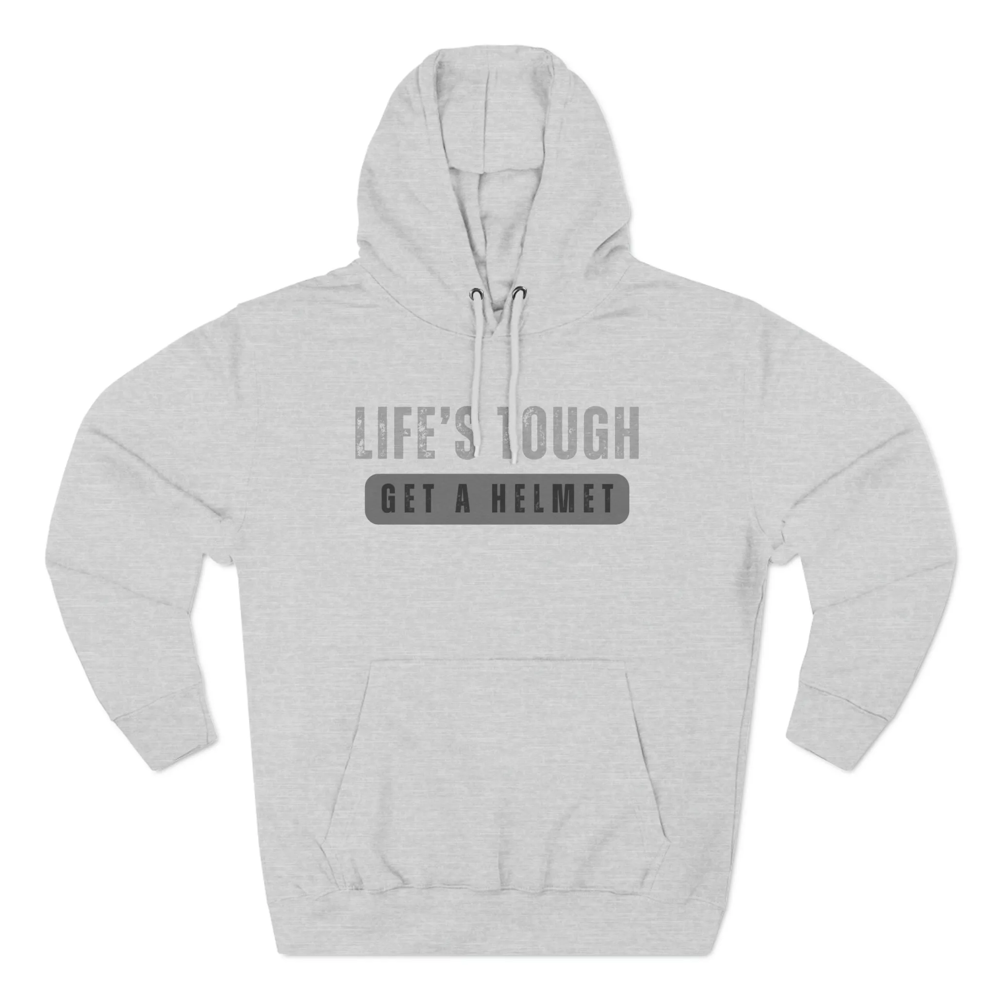 Life's Tough Unisex Hoodie